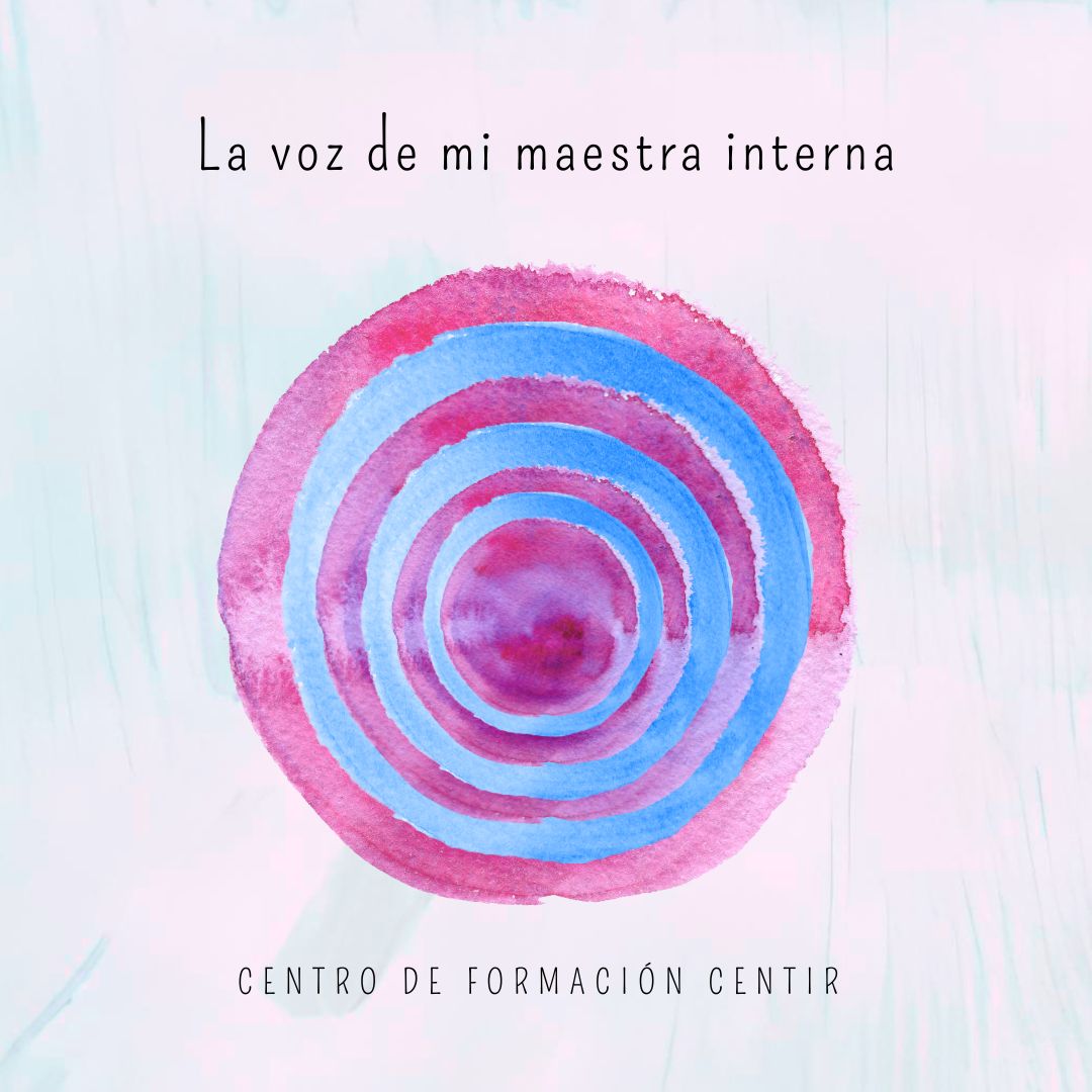 La voz de mi maestra interna